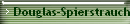 Douglas-Spierstrauch X