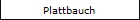 Plattbauch