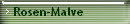 Rosen-Malve