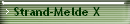 Strand-Melde X